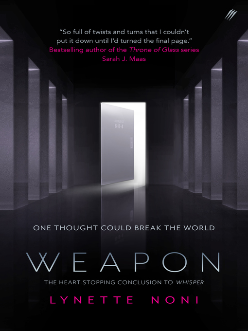 Title details for Weapon by Lynette Noni - Available